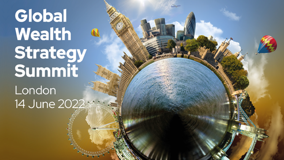 Global Wealth Strategy Summit 2022 (London)